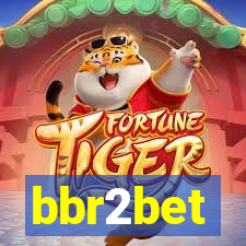 bbr2bet