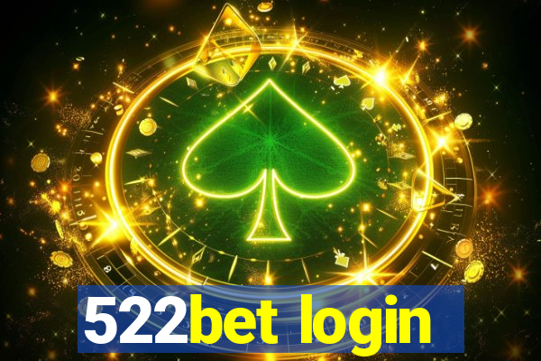 522bet login