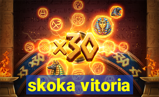 skoka vitoria