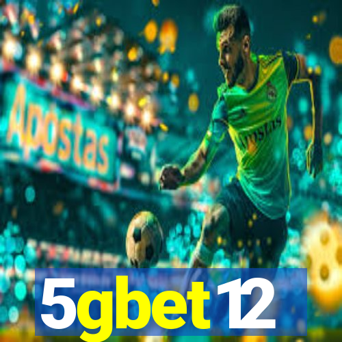 5gbet12