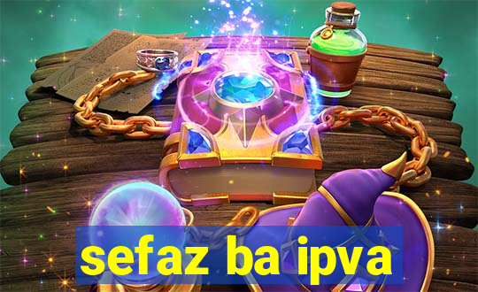 sefaz ba ipva