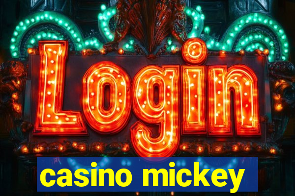 casino mickey