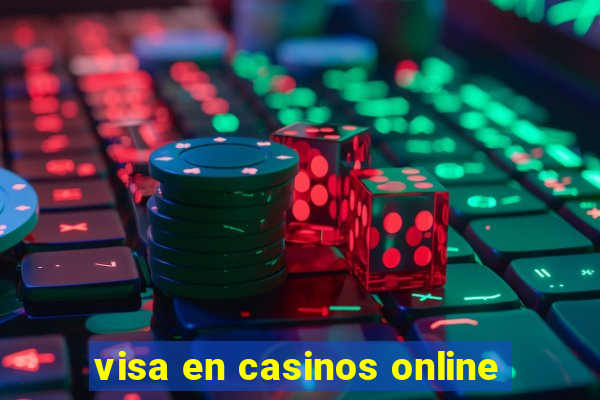 visa en casinos online