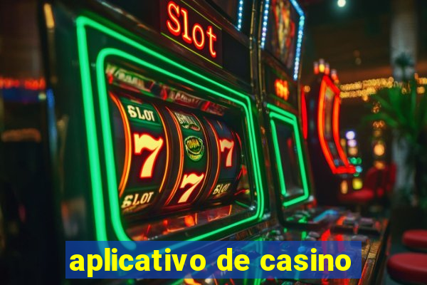 aplicativo de casino