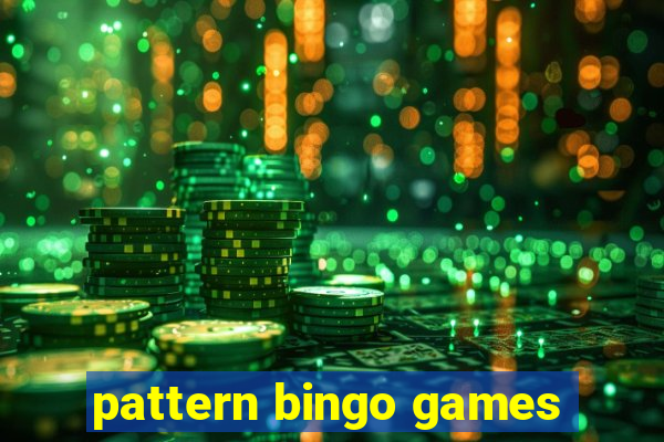 pattern bingo games