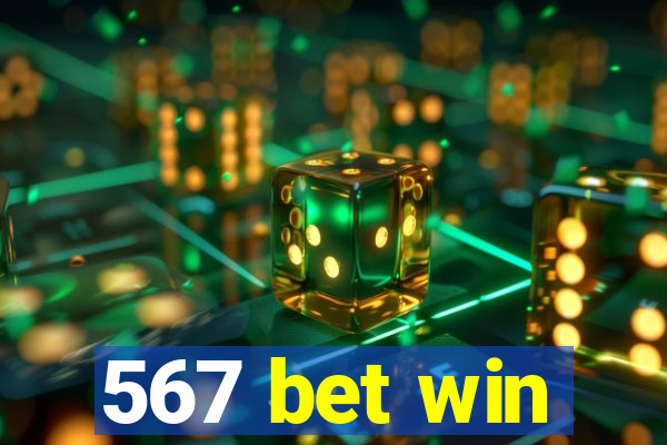 567 bet win