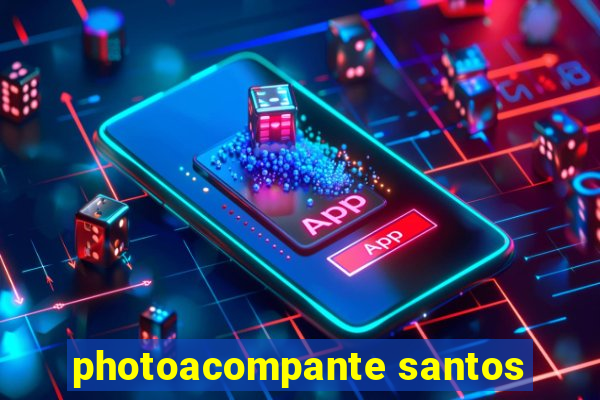 photoacompante santos