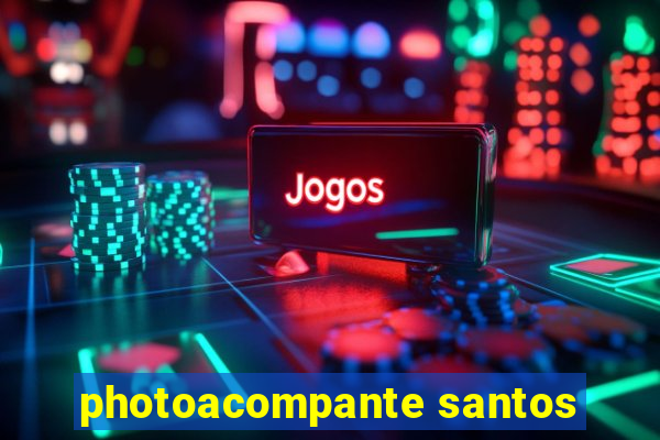 photoacompante santos