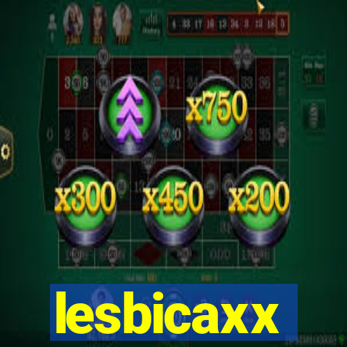 lesbicaxx