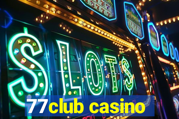 77club casino