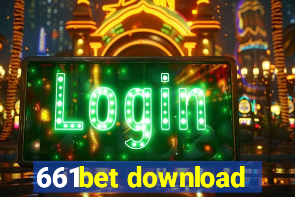 661bet download