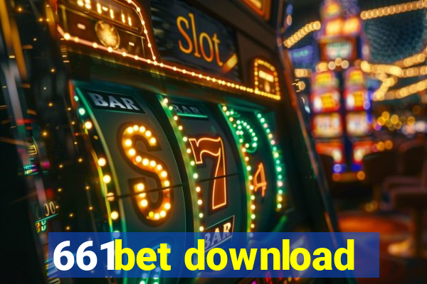 661bet download