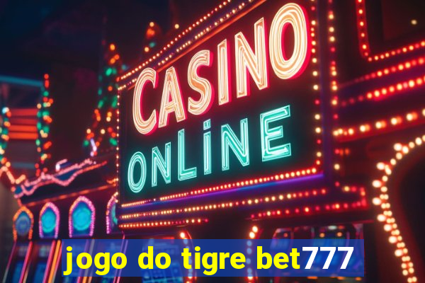 jogo do tigre bet777