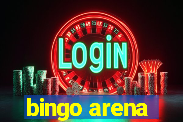 bingo arena