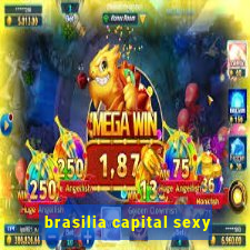 brasilia capital sexy