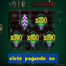 slots pagando no cadastro saque free 2024