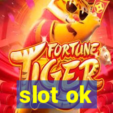 slot ok