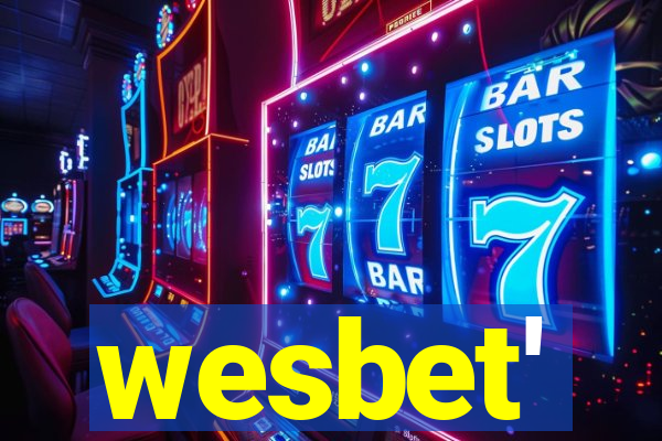 wesbet'