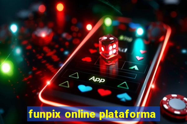 funpix online plataforma