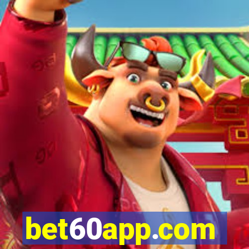 bet60app.com