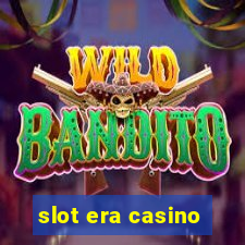 slot era casino