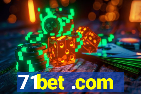 71bet .com