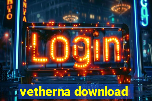 vetherna download