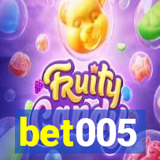 bet005