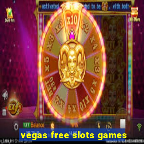 vegas free slots games