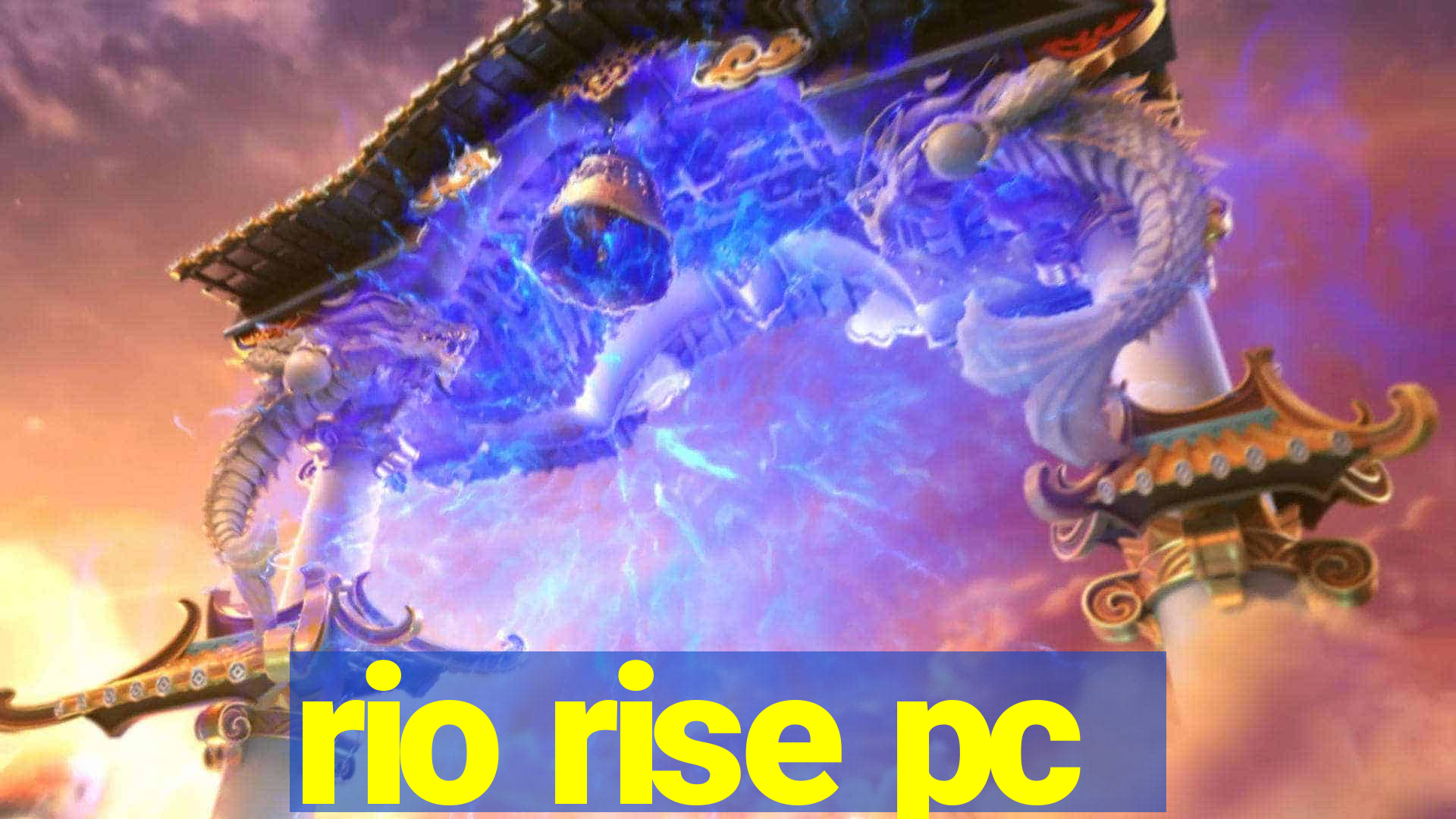 rio rise pc