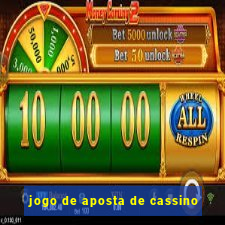 jogo de aposta de cassino