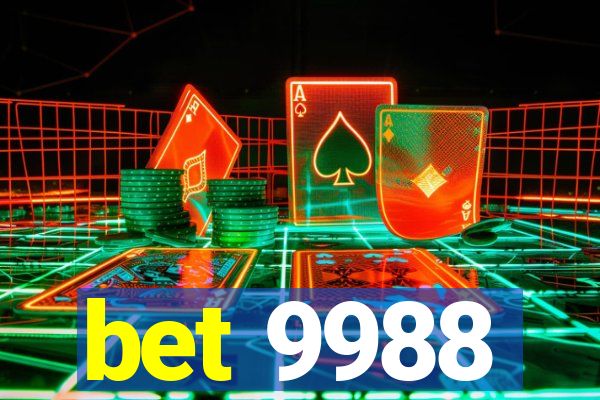 bet 9988