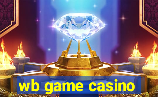 wb game casino