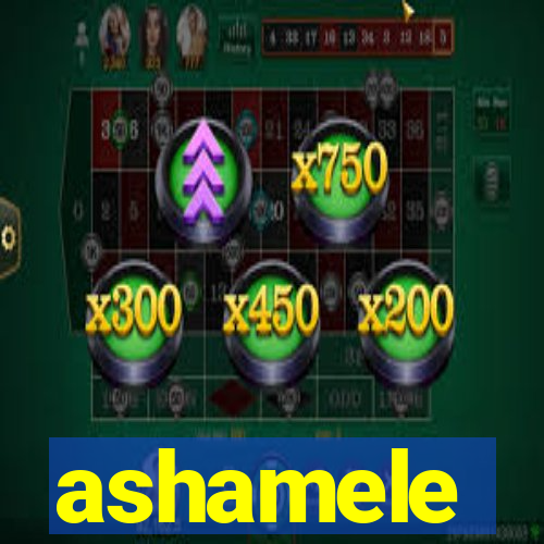 ashamele