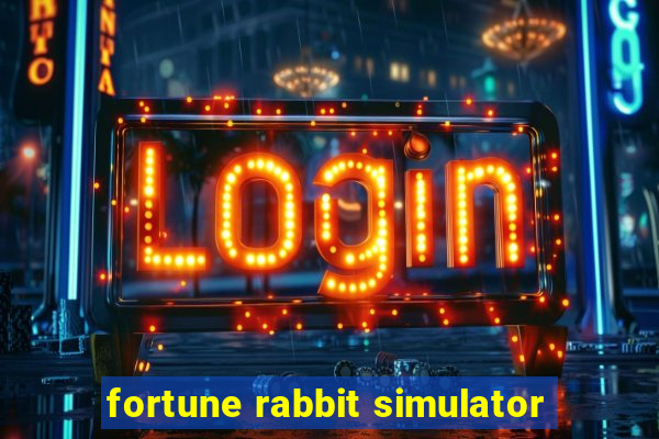 fortune rabbit simulator