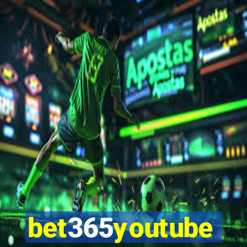 bet365youtube