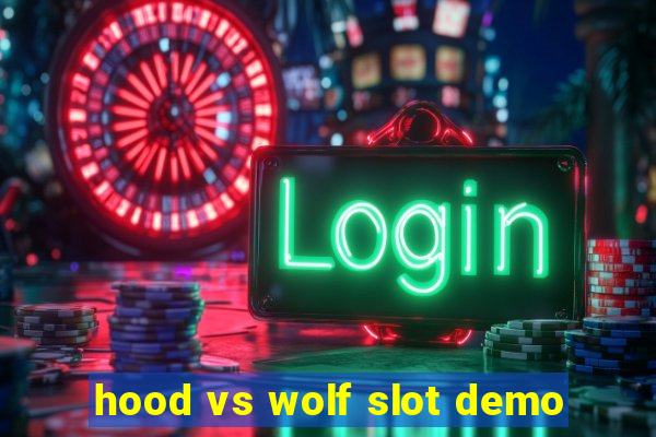 hood vs wolf slot demo