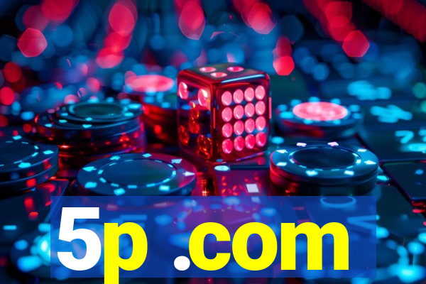 5p .com