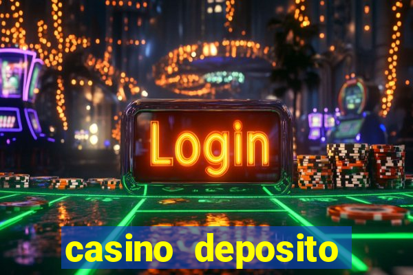 casino deposito minimo 5 reais