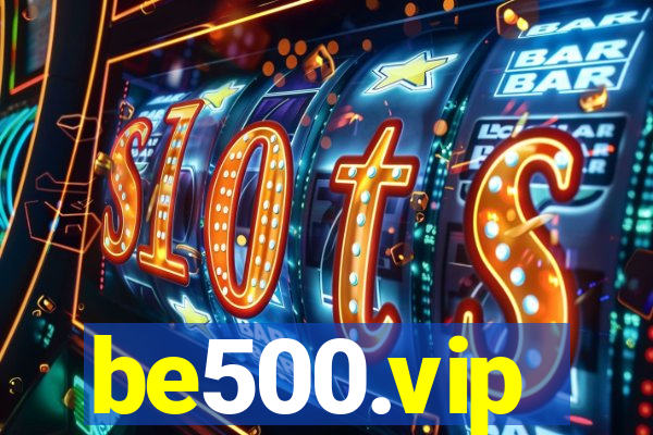 be500.vip