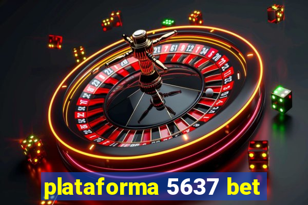 plataforma 5637 bet