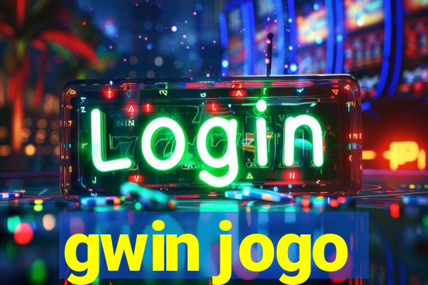 gwin jogo