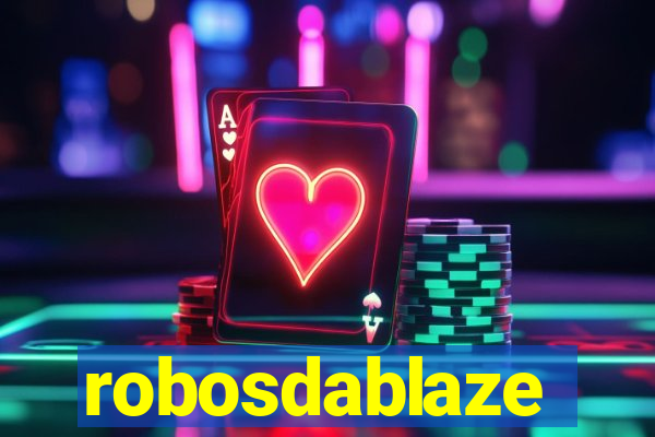 robosdablaze