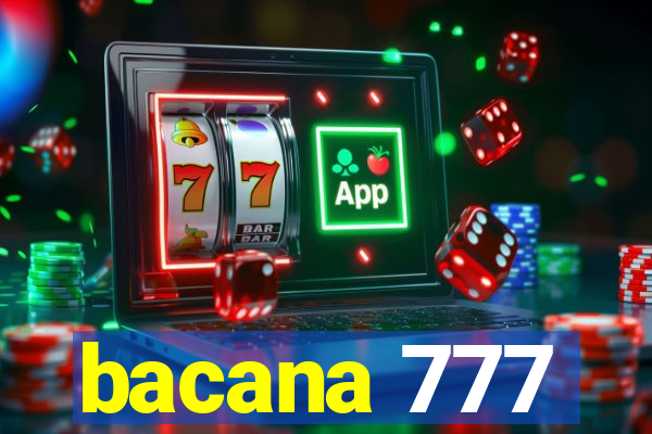 bacana 777