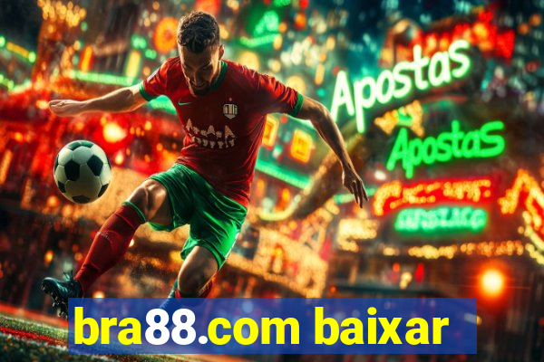 bra88.com baixar