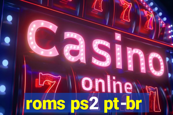 roms ps2 pt-br