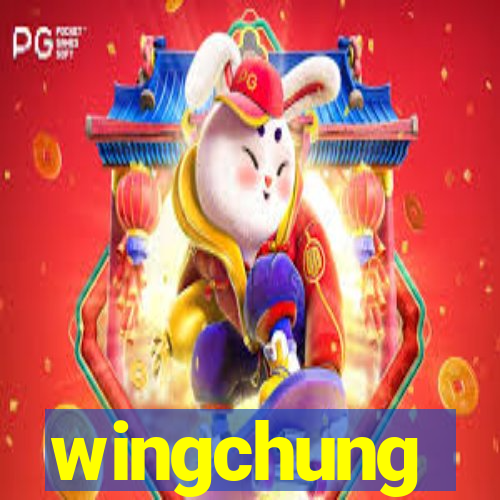 wingchung