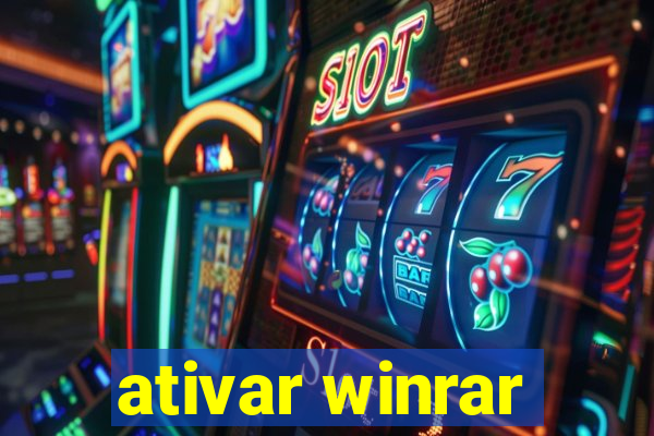 ativar winrar