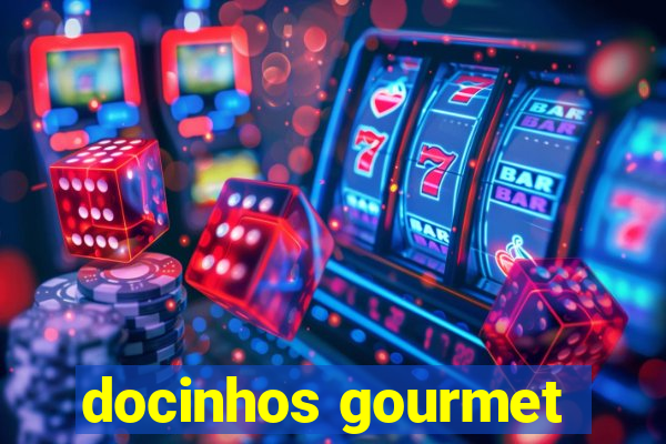 docinhos gourmet