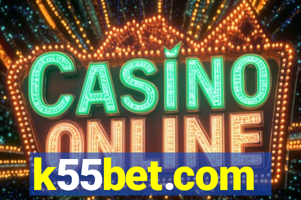 k55bet.com